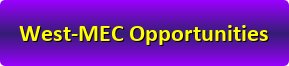 West-MEC Opportunities 